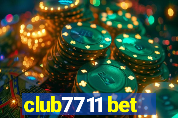 club7711 bet